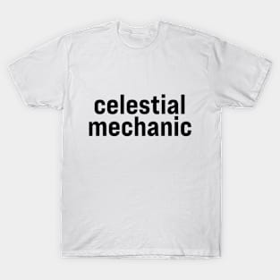 Celestial Mechanic T-Shirt